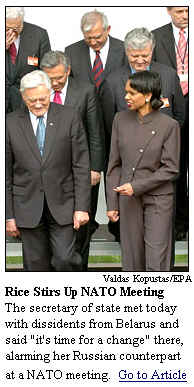 [Secretary of State Condaleeza Rice encourages Belarus dissidents ]