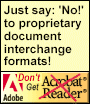 [ Stop proprietary document interchange software! ]