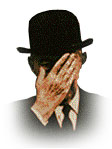 [ Visit Magritte website and find out why M. has his hand over his face! ]