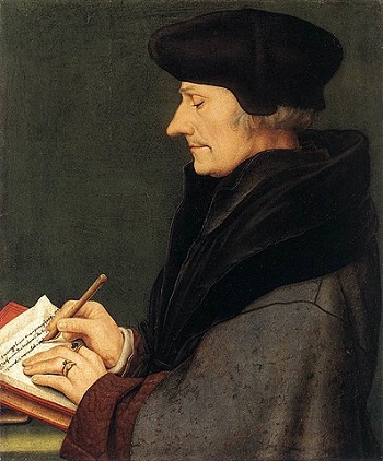 Desiderio Erasmus, thinking and writing.