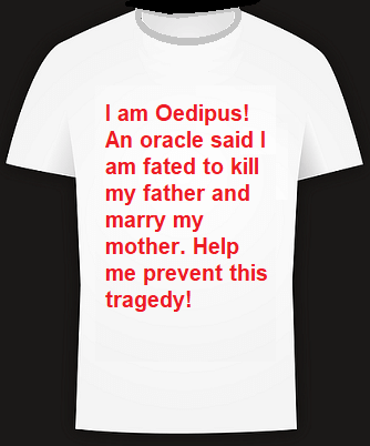 Oedipus, a preventable tragedy.