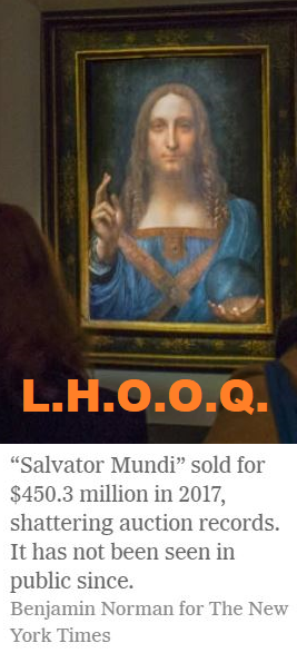 Putative Leonardo da Vinci painting that apparently has got into the egotism of the Saudi Arabia ruling dudes who are usually up to no good with too much money and idle time on their hands. The boy needs something.